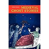 Medieval Ghost Stories: An Anthology of Miracles, Marvels and Prodigies
