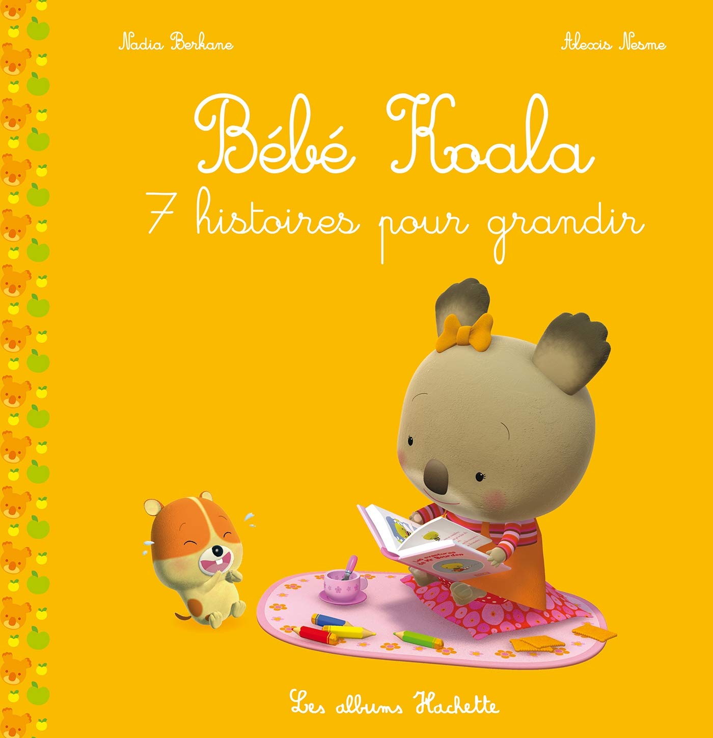 Bebe Koala Recueil 7 Histoires Pour Grandir French Edition Berkane Nadia Nesme Alexis Amazon Com Books Bebe Koala Recueil 7 Histoires Pour Grandir French Edition Berkane Nadia Nesme Alexis Amazon Com Books