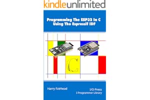 Programming The ESP32 In C Using The Espressif IDF