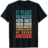 11 Years 132 Months Of Being Awesome 11th Birthday Gifts T-Shirt