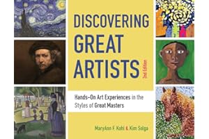 Discovering Great Artists: Hands-On Art Experiences in the Styles of Great Masters (10) (Bright Ideas for Learning)