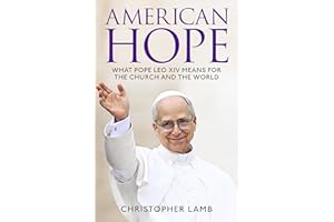 American Hope: What Pope Leo XIV means for the church and world