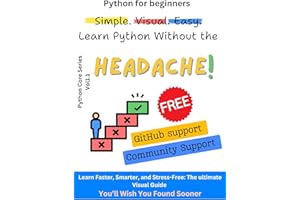 Python for Beginners: A Visual Guide to Start Quickly - 2024: Master the Basics of Python with Easy-to-Follow Visuals to Get 