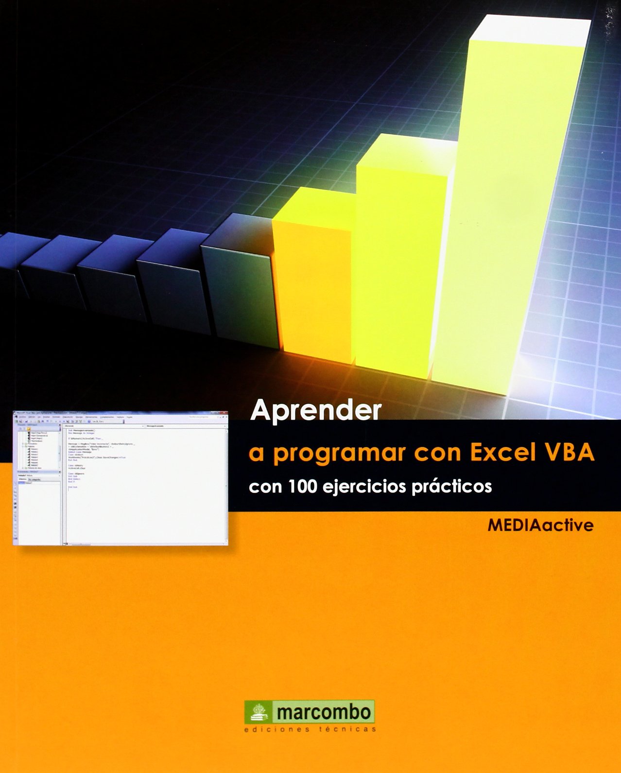 Aprender a programar con Excel VBA con 100 ejercicios prácticos (Spanish)  Paperback – March 1, 2013