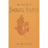 The Memoirs of Sherlock Holmes (Wordsworth Collector's Editions)