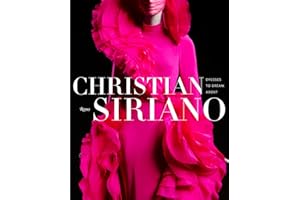 Christian Siriano: Dresses to Dream About