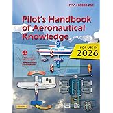 2023 Pilot&rsquo;s Handbook of Aeronautical Knowledge FAA-H-8083-25C (Color Print)