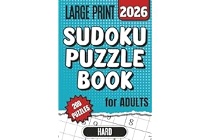 Large Print Sudoku Puzzle Book for Adults: 200 Hard Sudoku Puzzles with Large 22pt Numbers for a Clean and Comfortable Solving Experience