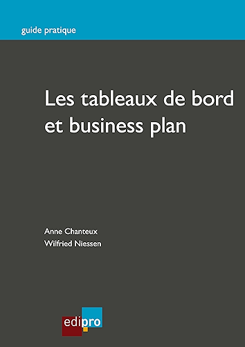 Download Les tableaux de bord et business plan: Gérer la comptabilité de son entreprise (Guide Pratique) PDF