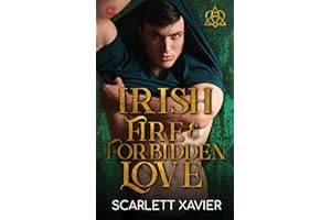 Irish Fire and Forbidden Love (Celtic Men)