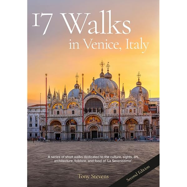 17 Walks in Venice Italy: Find your way in one of the world's