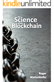 The Science of the Blockchain