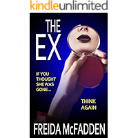 The Ex: An unputdownable psychological thriller with a heartstopping twist book cover