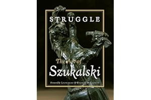 Struggle: The Art of Szukalski