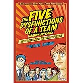 The Five Dysfunctions of a Team, Manga Edition: An Illustrated Leadership Fable