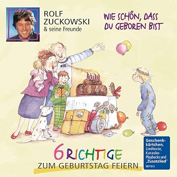 Wie Schon Dass Du Geboren Bist By Rolf Und Seine Freun Zuckowski