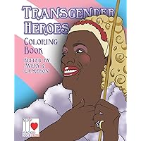 The Transgender Heroes Coloring Book