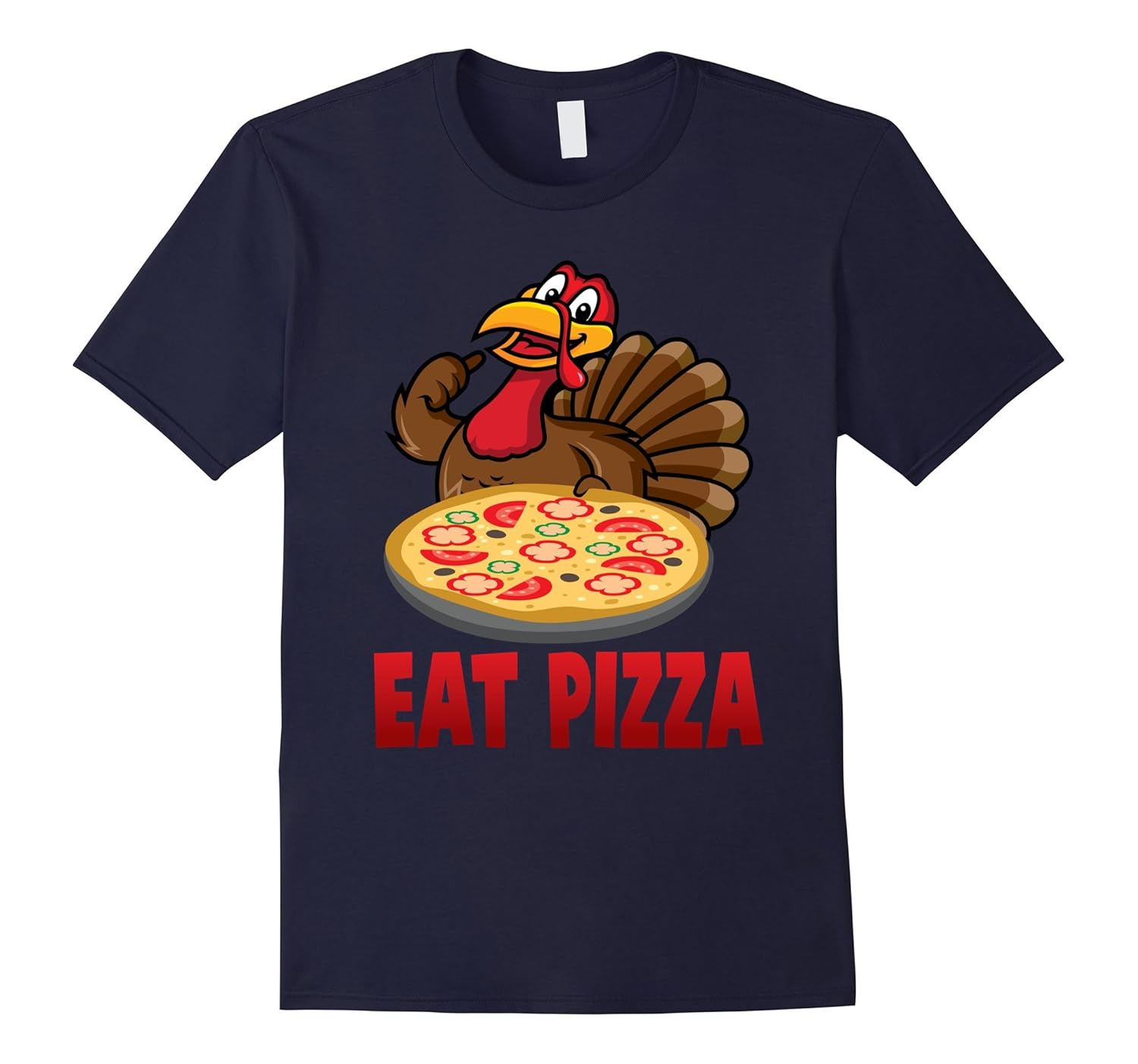 'Eat Pizza' Awesome Thanksgiving Turkey Shirt-Rose