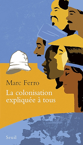 Download La Colonisation expliquée à tous (EXPLIQUE A...) PDF