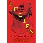 Lucien: A Novel