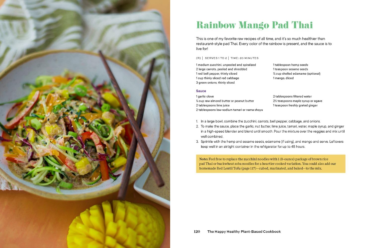 The Happy Healthy Plant-Based Cookbook: 75+ Colorful Recipes to Nourish Your Whole Body, Feed Your Family, and Have Fun Along the Way