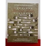 American Sterling Silver Flatware 1830's - 1990's: A Collector's Identification and Value Guide
