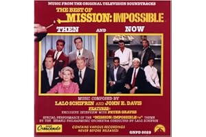 The Best Of Mission: Impossible Then And Now - Music From The Soundtracks
