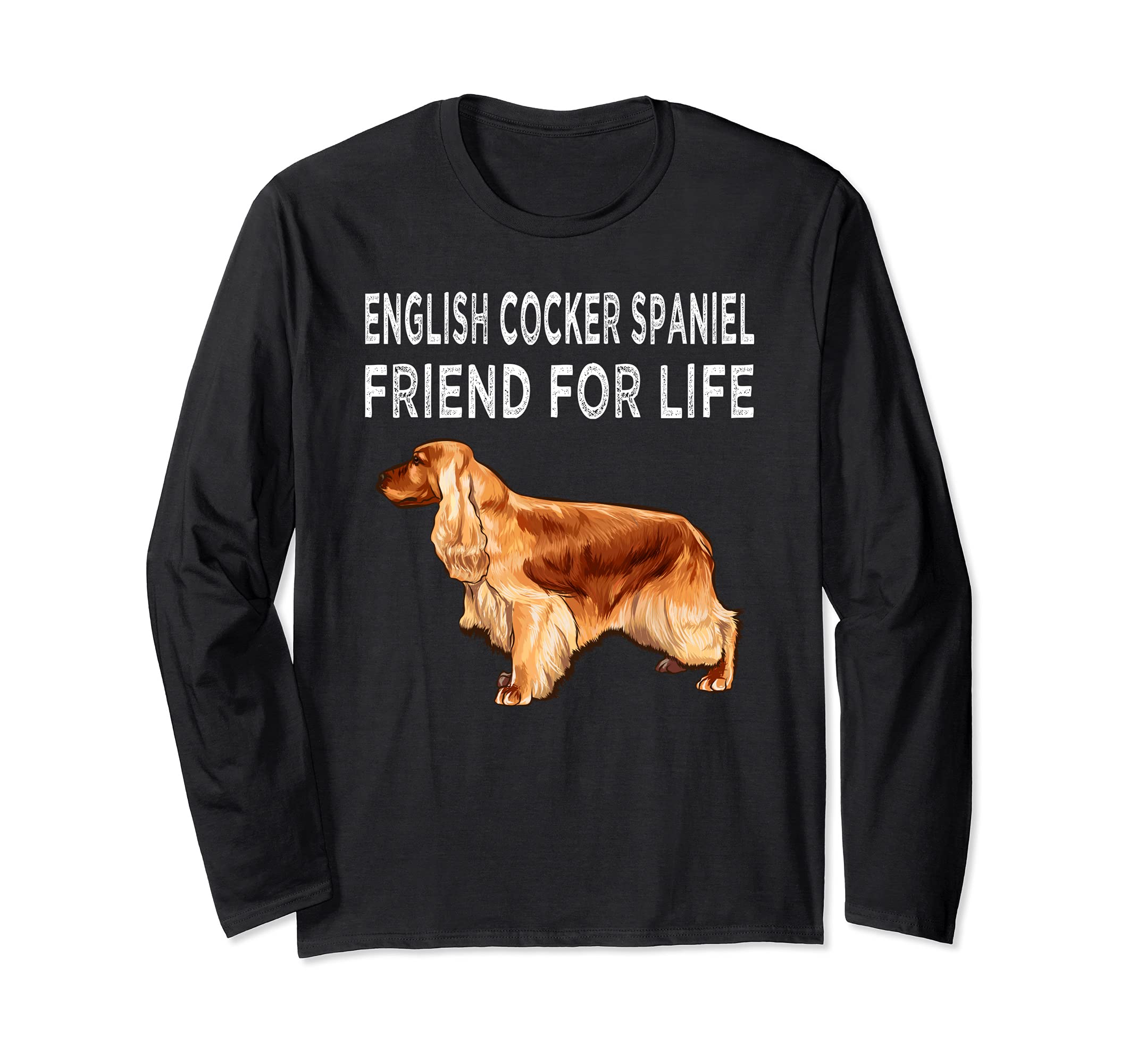 English Cocker Spaniel Friend For Life Dog Friendship Long Sleeve T-Shirt