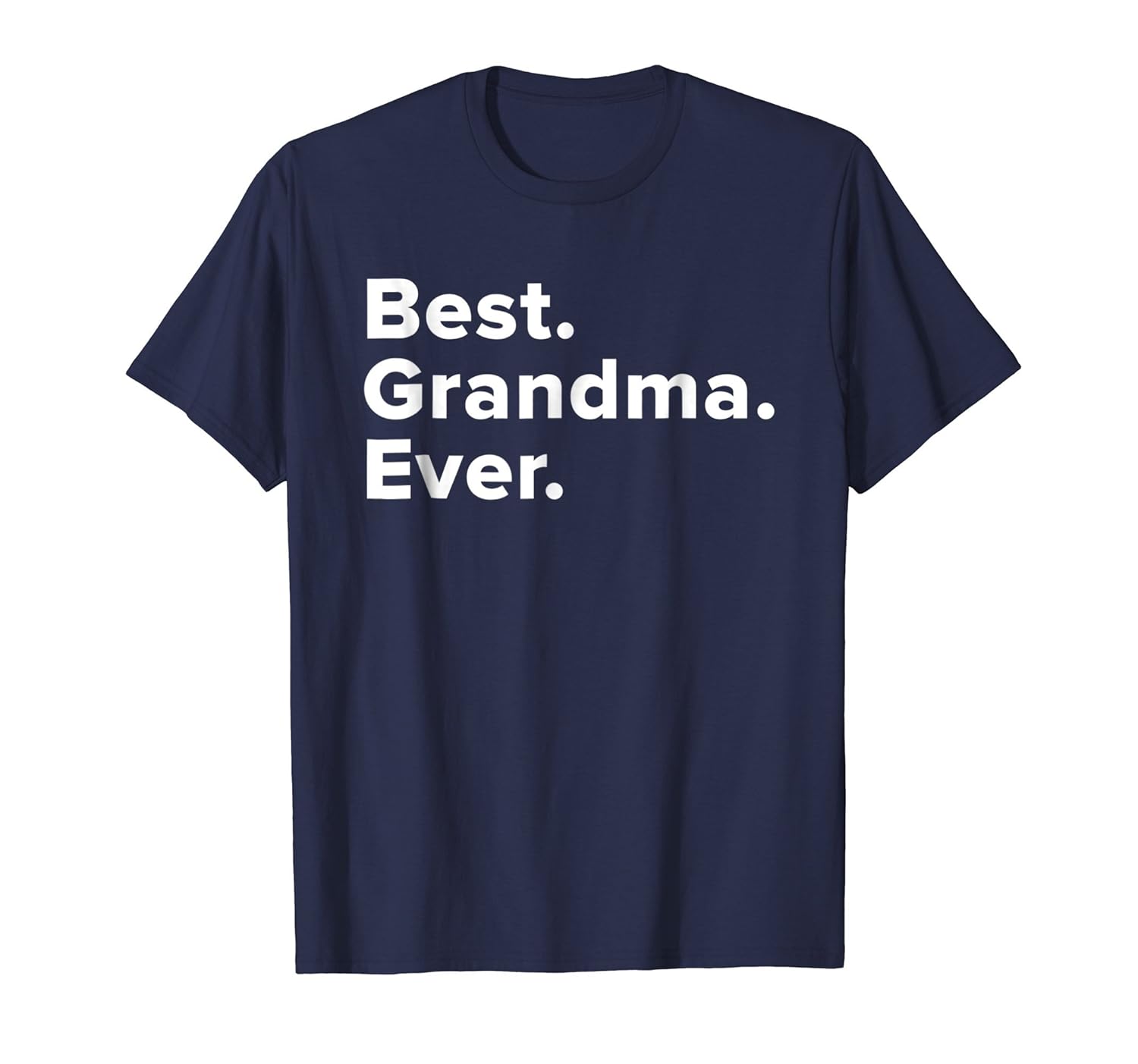 Best Grandma Ever National Grandparents Day T-Shirt-anz