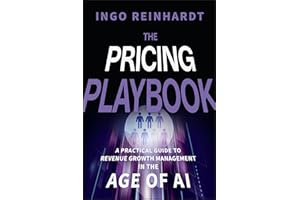 The Pricing Playbook: A Practical Guide to Revenue Growth Management in the Age of AI