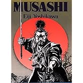 Musashi: An Epic Novel of the Samurai Era