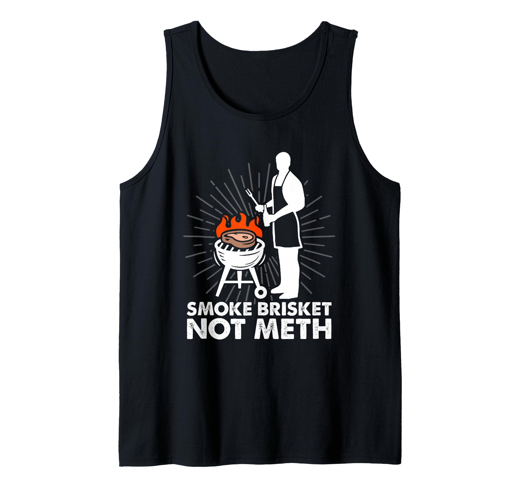 Smoke Brisket Not Meth Funny BBQ Grill Grilling Tank Top