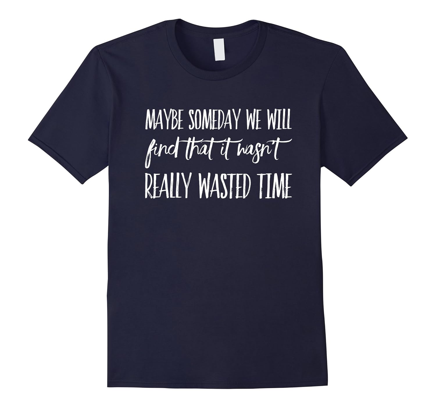 Eagles Band Shirt | It Wasn't Really Wasted Time Shirt-Rose