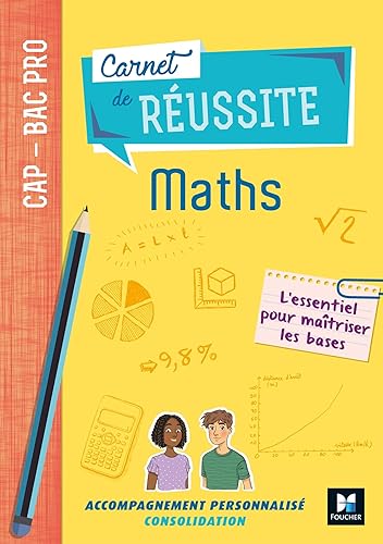 Download Carnet de réussite MATHS - CAP-Bac Pro - Éd. 2019 - Manuel élève PDF