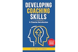 Developing Coaching Skills: A Concise Introduction