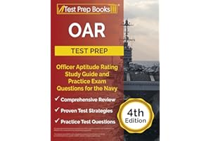 OAR Test Prep: Officer Aptitude Rating Study Guide and Practice Exam Questions for the Navy: [4th Edition]