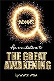 QAnon: An Invitation to The Great Awakening