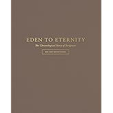 Eden to Eternity | The Chronological Story of Scripture | 365-Day Devotional