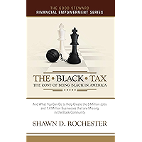 The Black Tax: The Cost of Being Black in America book cover