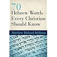 70 Hebrew Words Every Christian Should Know