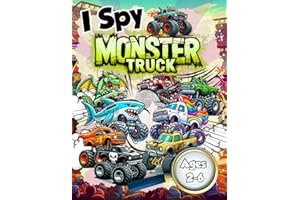 I Spy Monster Trucks: Mega Trucks with 50 Creative Counting Pages for Kids and Toddlers Ages 2-6. (Monster Truck Book Series)