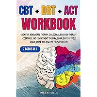 CBT辞典、Vol 1 & 2 Ｑ CBT + DBT + ACT Workbook: 7 Books in 1: Cognitive Behavioral