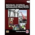 Rigging, Hoisting, and Signaling Principles