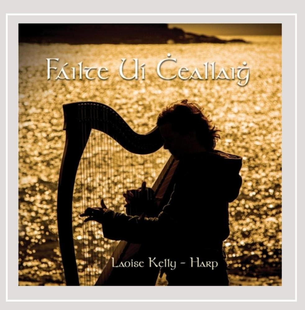Laoise Kelly Failte Ui Cheallaigh Amazon Com Music
