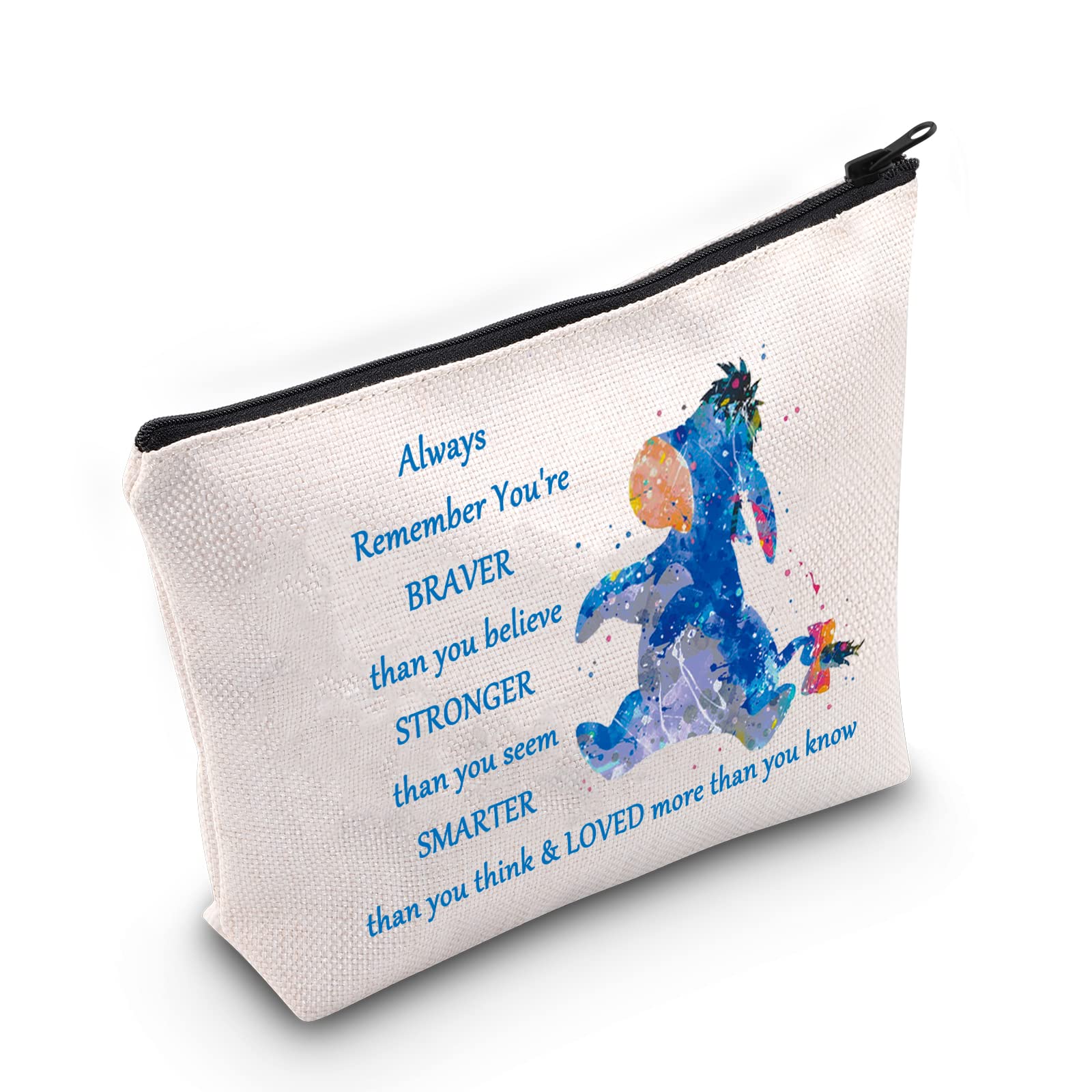 WZMPA Eeyore Cosmetic Makeup Bag Movie Fans Gifts You are Braver Stronger Smarter Than You Think Makeup Zipper Pouch Bag Eeyore Merchandise, Always Eeyore, Fit