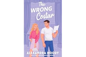 The Wrong Costar: A YA Enemies-to-Lovers Romance (The Wrong Match Book 2)