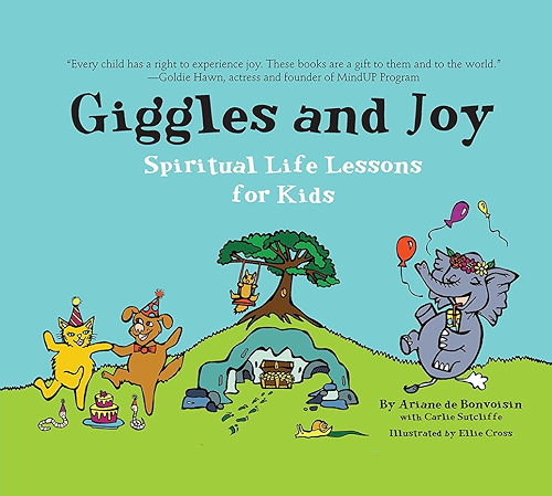 Download Giggles and Joy: Spiritual Life Lessons for Kids (English Edition) PDF