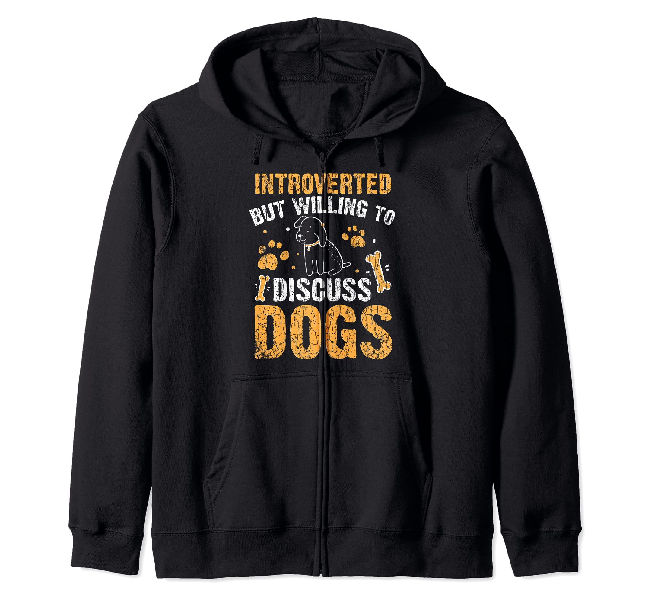 Introverted But Willing To Discuss Dogs Funny Graphic Zip Hoodie