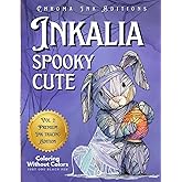 Inkalia Spooky Cute - Fill the White Lines with One Black Pen to Reveal Cozy Creepy Cute Creatures: Ink Tracing Coloring Book