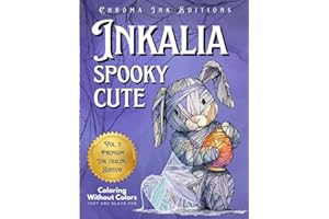Inkalia Spooky Cute - Fill the White Lines with One Black Pen to Reveal Cozy Creepy Cute Creatures: Ink Tracing Coloring Book, A New Reverse Coloring ... Tracing: Creepy Cute Halloween Series)